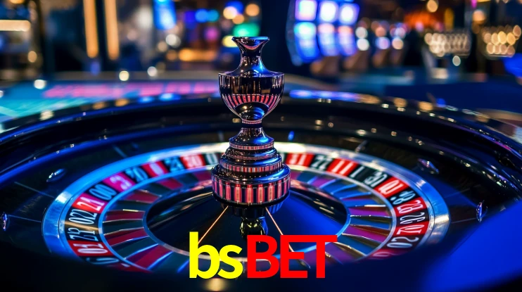 Explore as vantagens do bsbet: serviço profissional e confiabilidade